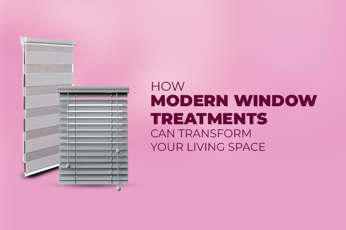 How Modern Window Treatments Can Transform Your Living Space
