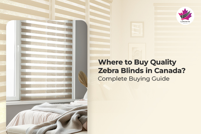 Where to Buy Quality Zebra Blinds in Canada | Premium Window Blinds | Canawin